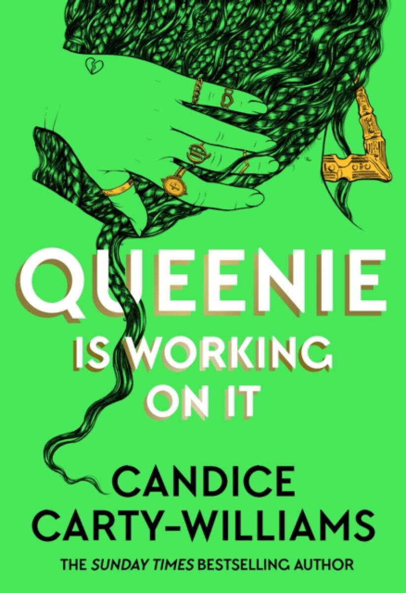 Queenie is Working on It - Candice Carty-Williamsová
