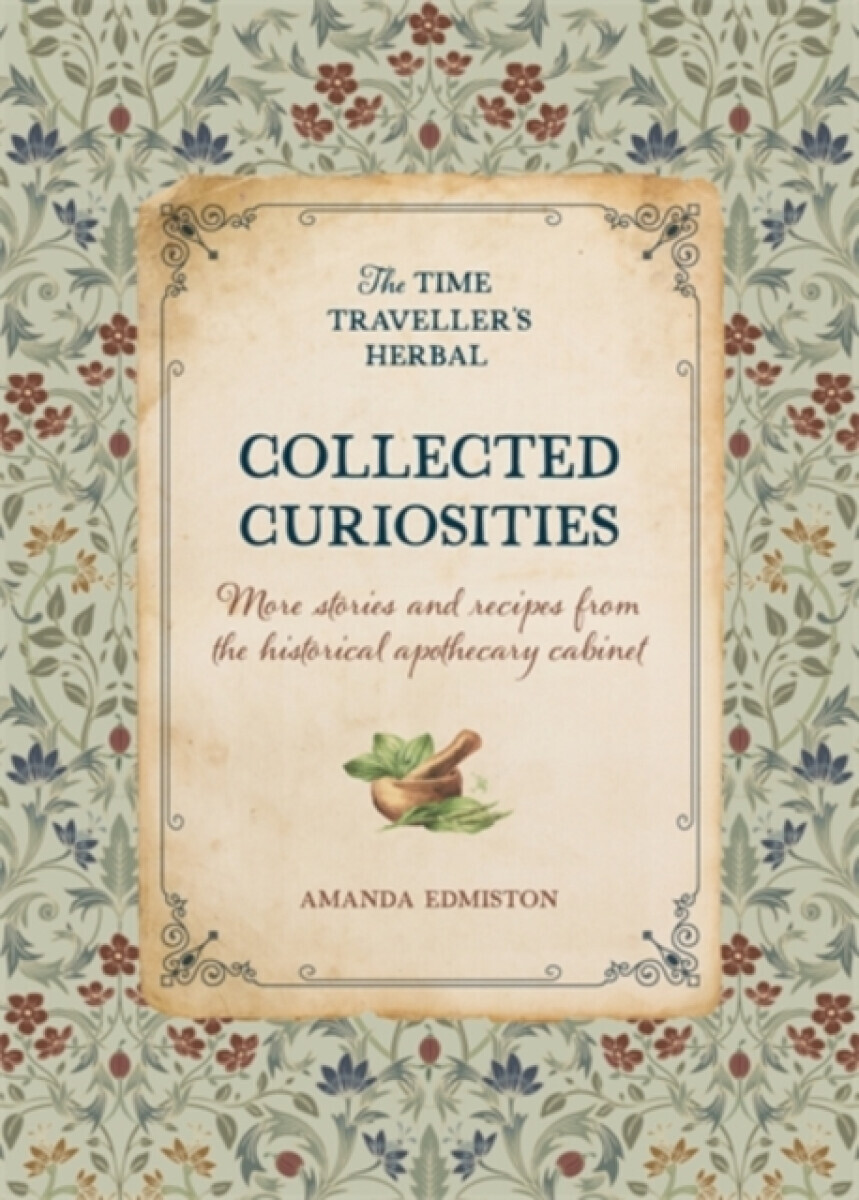 Collected Curiosities - Amanda Edmiston