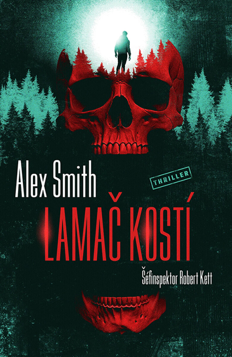 Lamač kostí - Alexander Gordon Smith