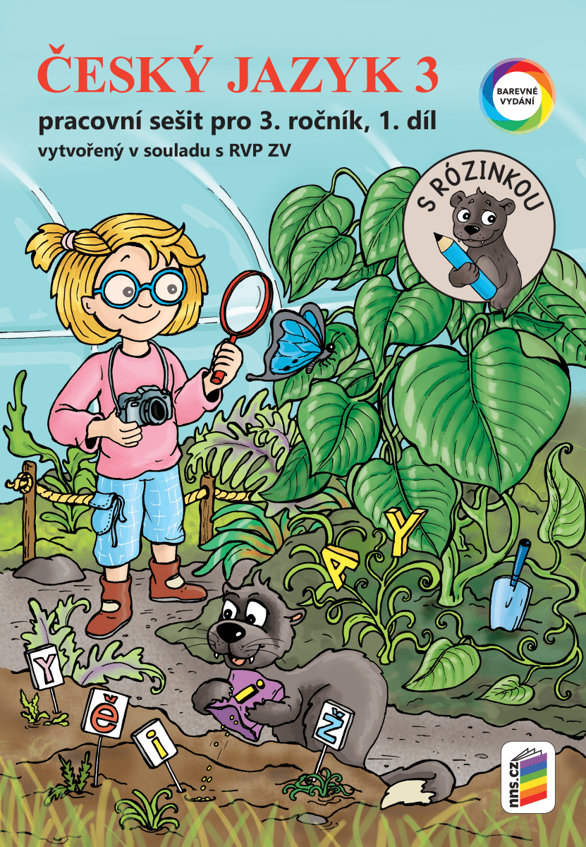 Český jazyk 3, 1. díl s Rózinkou (barevný pracovní sešit)(3-51) - Lenka Bičanová, Alena Bára Doležalová