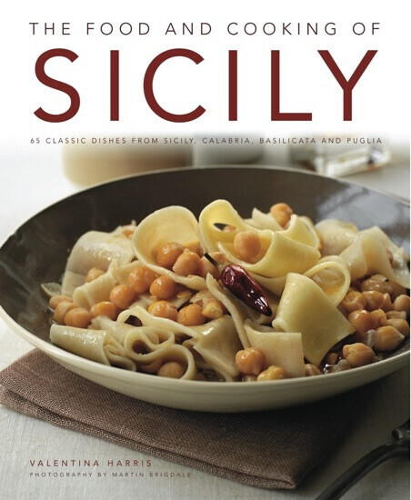 Food and Cooking of Sicily - Valentina Harris