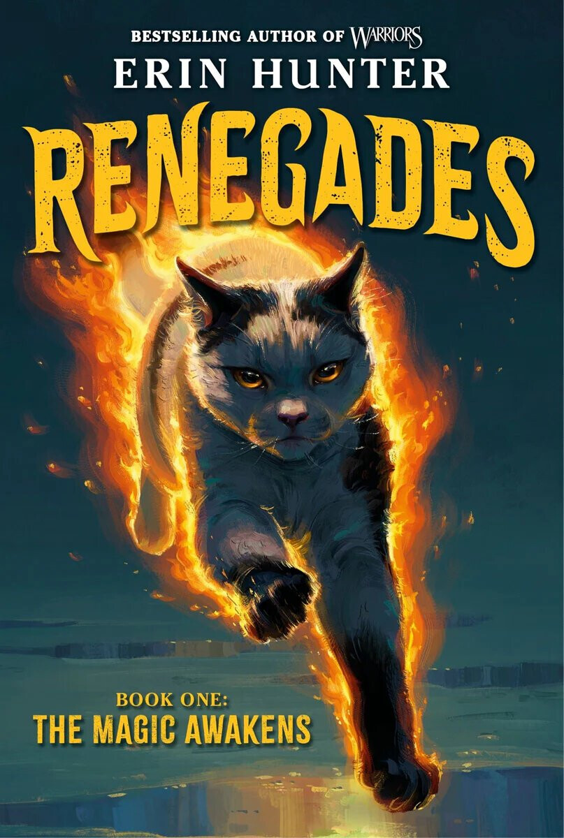 Renegades 1: The Magic Awakens - Erin Hunterová