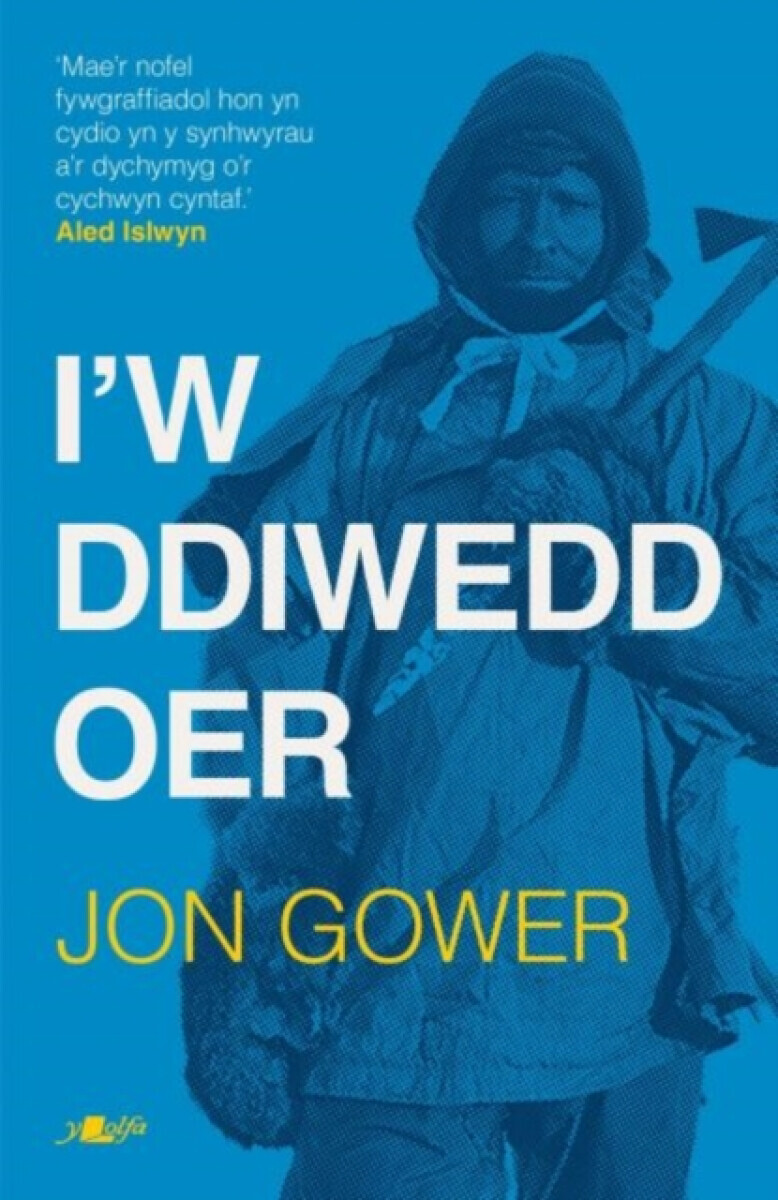 I'w Ddiwedd Oer - Jon Gower