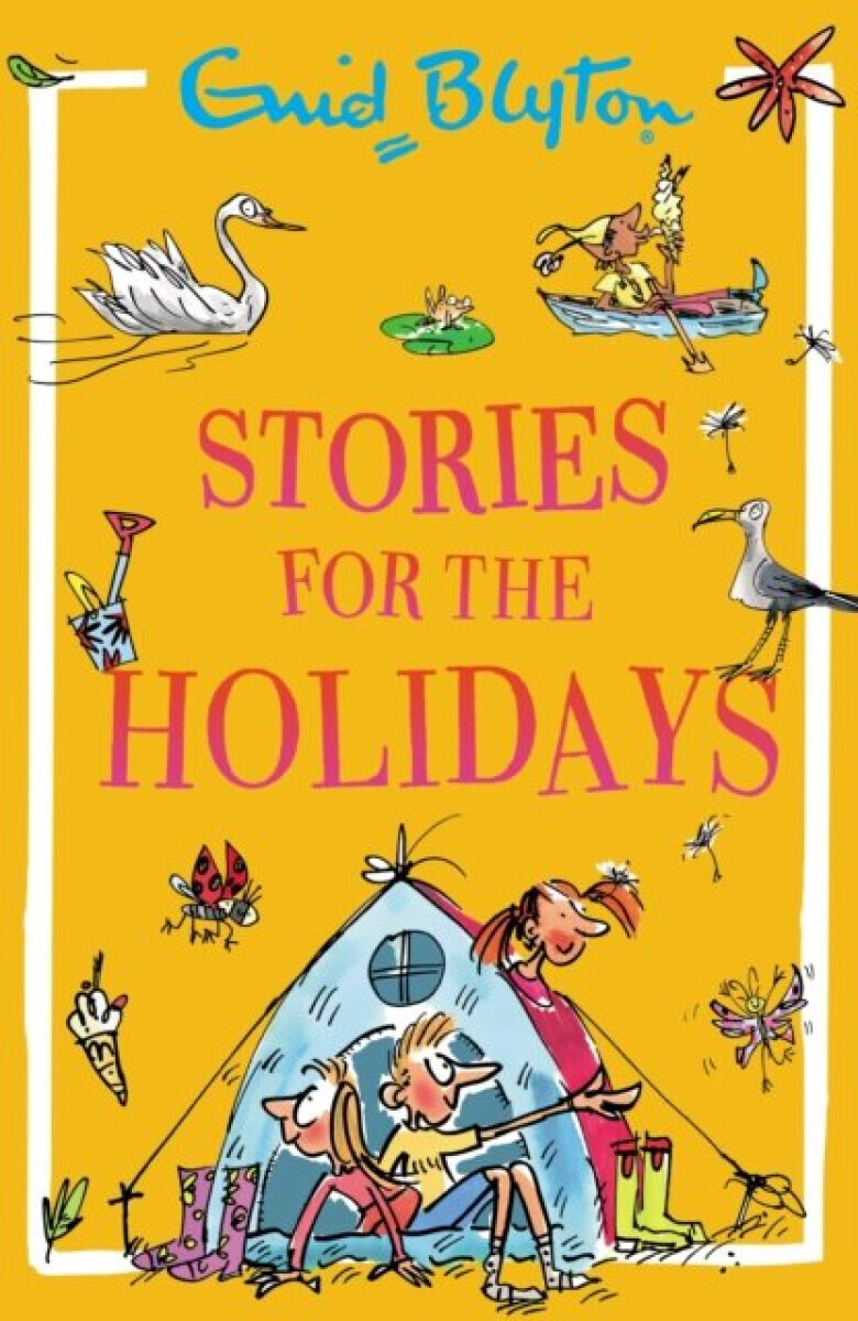 Stories for the Holidays - Enid Blyton