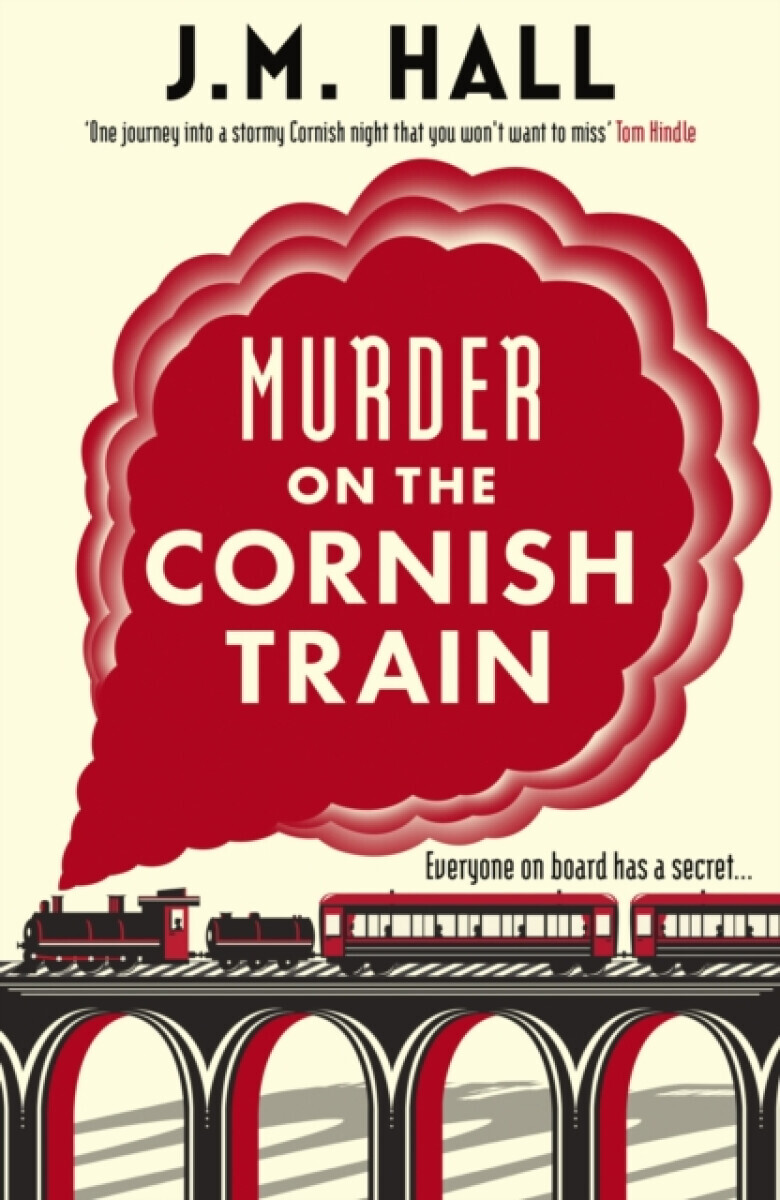 Murder on the Cornish Train - JM Hall