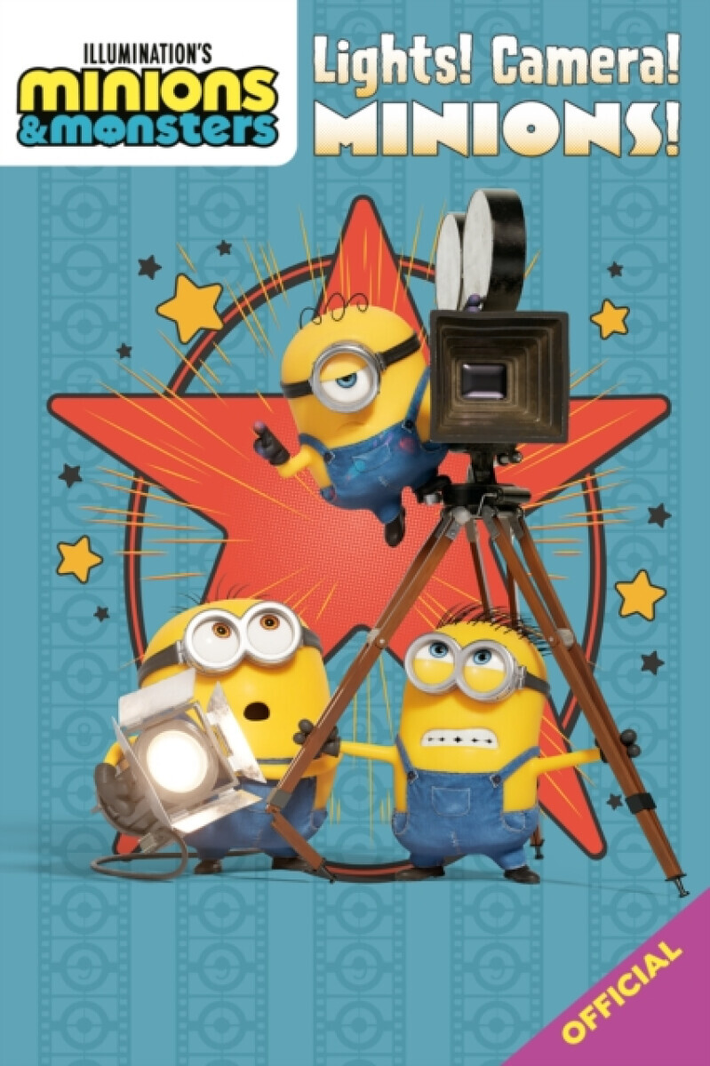 Illumination's Minions & Monsters: Lights! Camera! Minions! - Official Minions