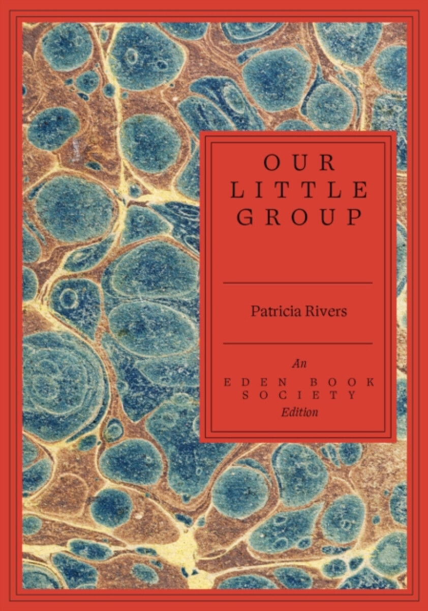 Our Little Group - Patricia Rivers