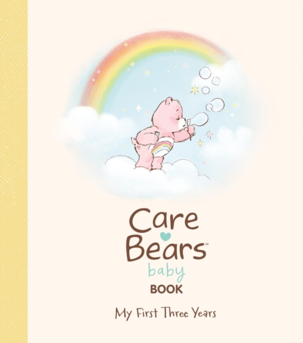 Care Bears Baby Book - Running Press, Those Characters From Cleveland, LLC