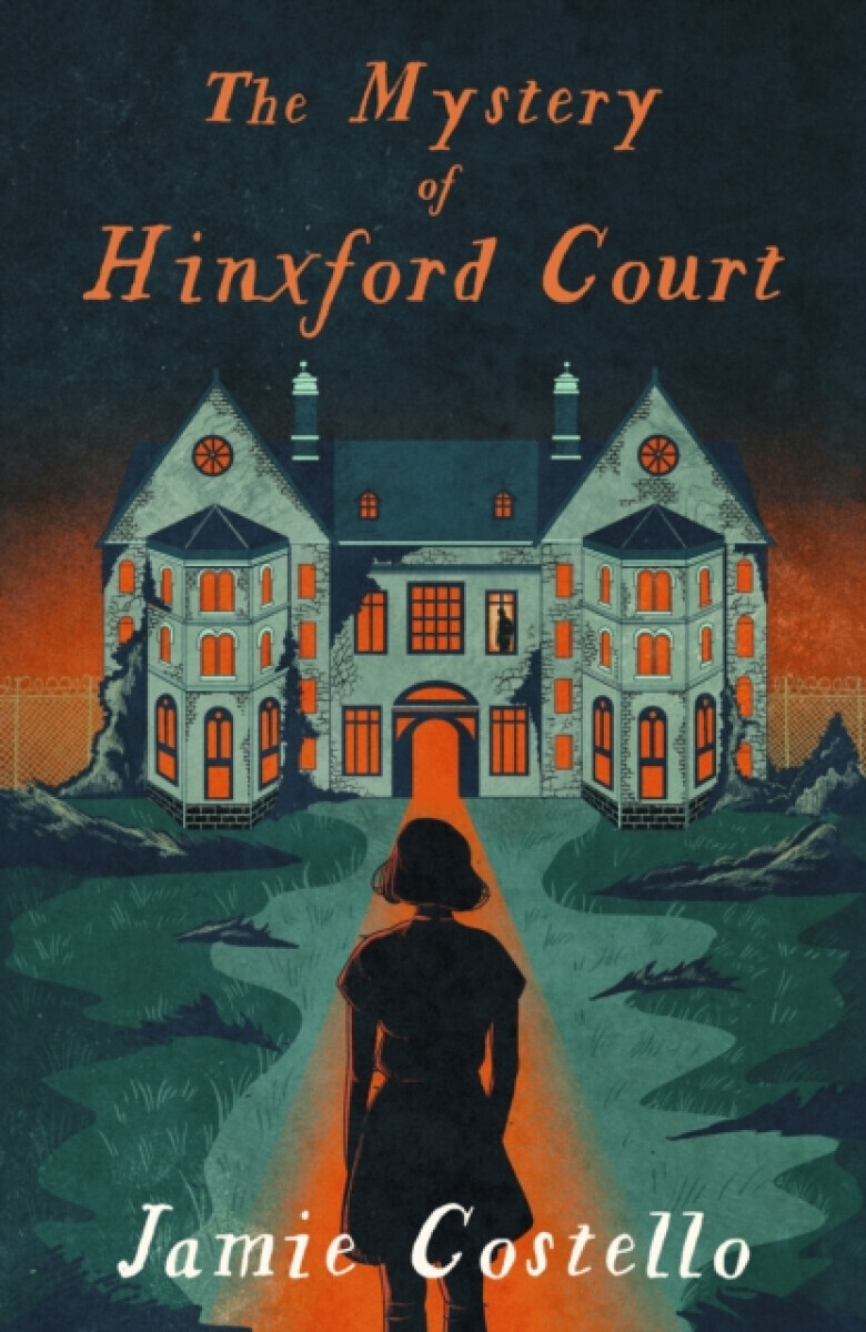 The Mystery of Hinxford Court - Jamie Costello