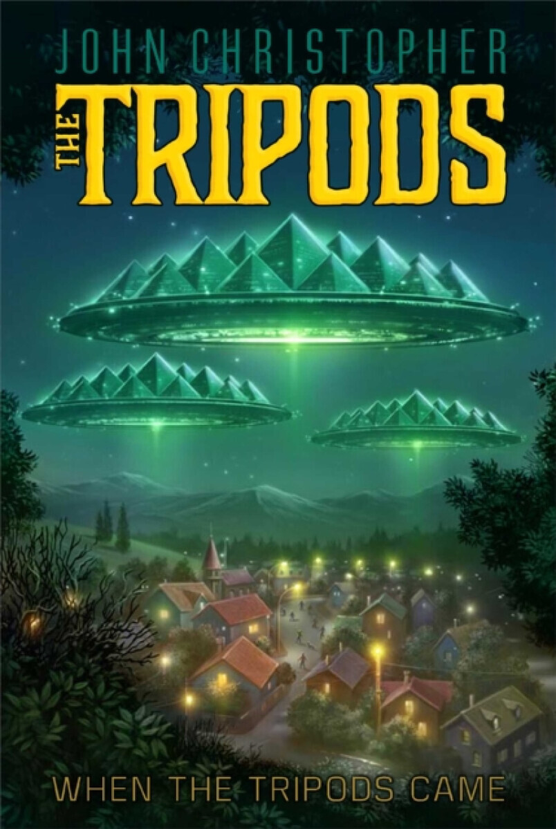 The When the Tripods Came - Christopher John