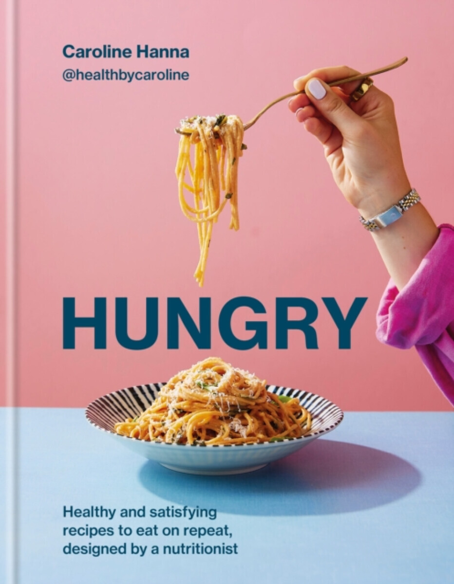 Hungry - Caroline Hanna