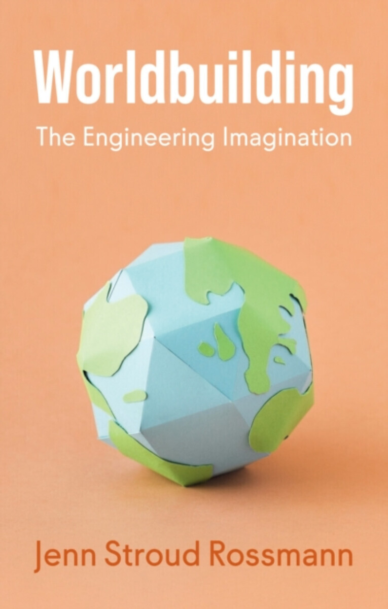 Worldbuilding - Jenn Stroud  Rossmann