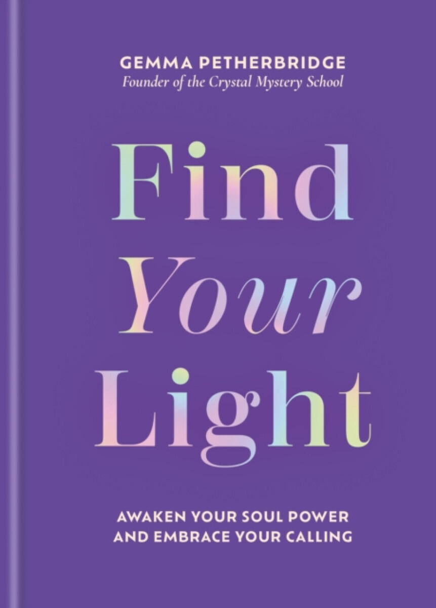 Find Your Light - Gemma Petherbridge