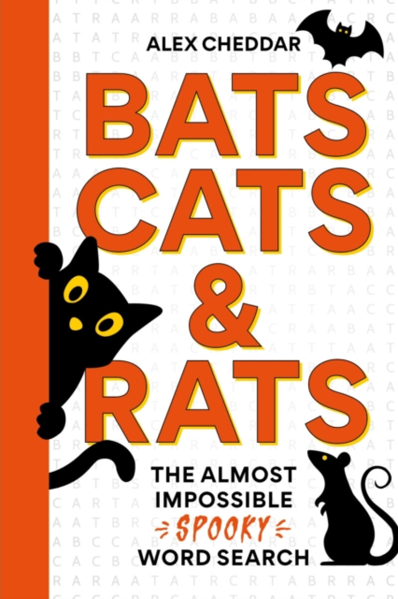 Bats, Cats and Rats - Alex Cheddar