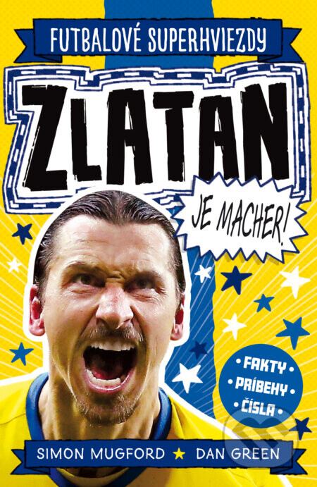 Zlatan je macher! - Simon Mugford, Dan Green (ilustrátor)