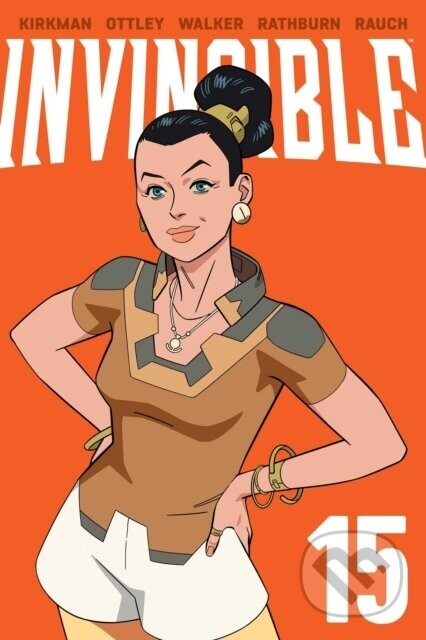 Invincible Volume 15 (New Edition) - Robert Kirkman