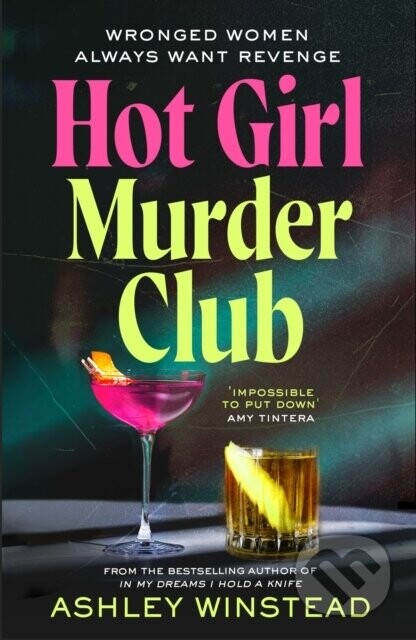 Hot Girl Murder Club - Ashley Winstead