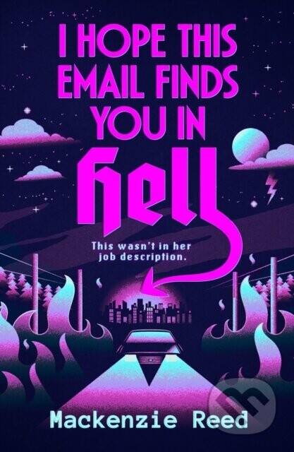 I Hope This Email Finds You in Hell - Mackenzie Reed