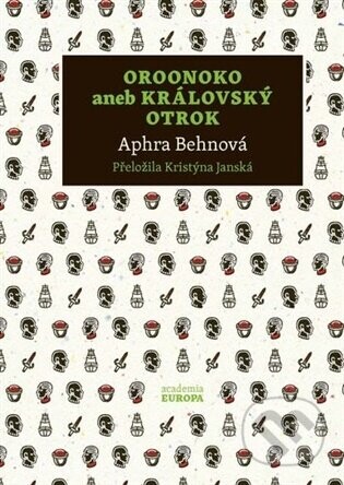 Oroonoko - Aphra Behnová