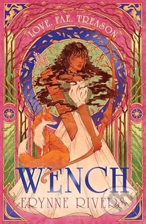 Wench - Erynne Rivers