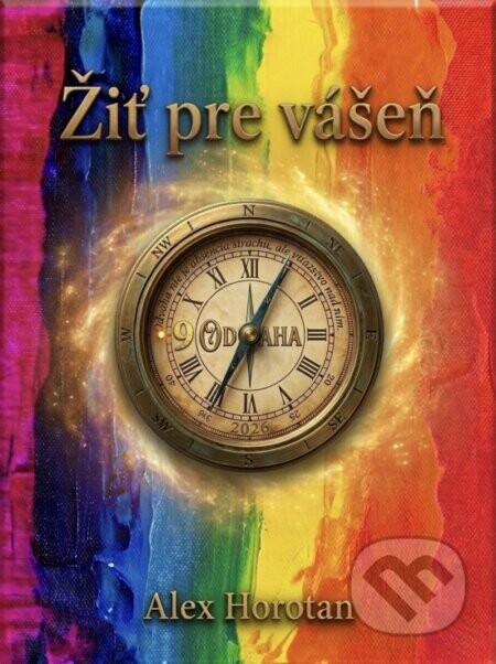 Žiť pre vášeň - Alex Horotan