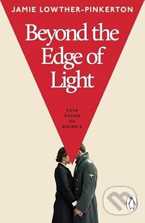 Beyond the Edge of Light - Jamie Lowther-Pinkerton
