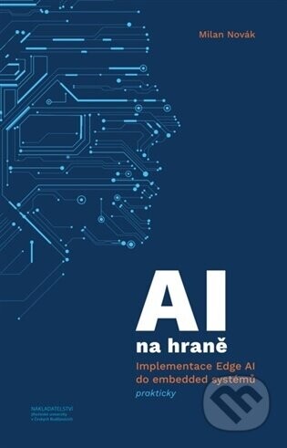 AI na hraně - Milan Novák