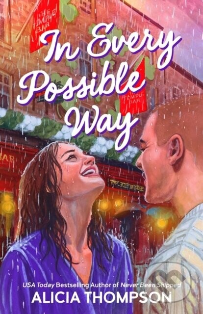 In Every Possible Way - Alicia Thompson