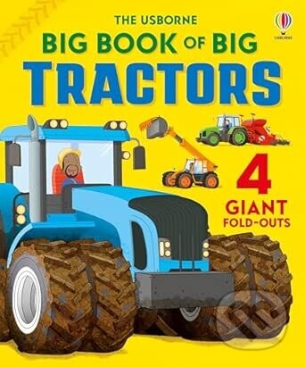Big Book of Big Tractors - Lisa Jane Gillespie
