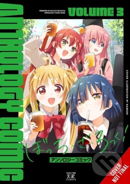 Bocchi the Rock! Comic Anthology, Vol. 3 - Anthology, John Neal, Chiho Christie