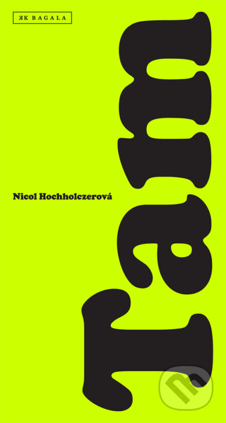 Tam - Nicol Hochholczerová