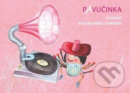Pavučinka - cvičení sluchového vnímání - Olga Zelinková