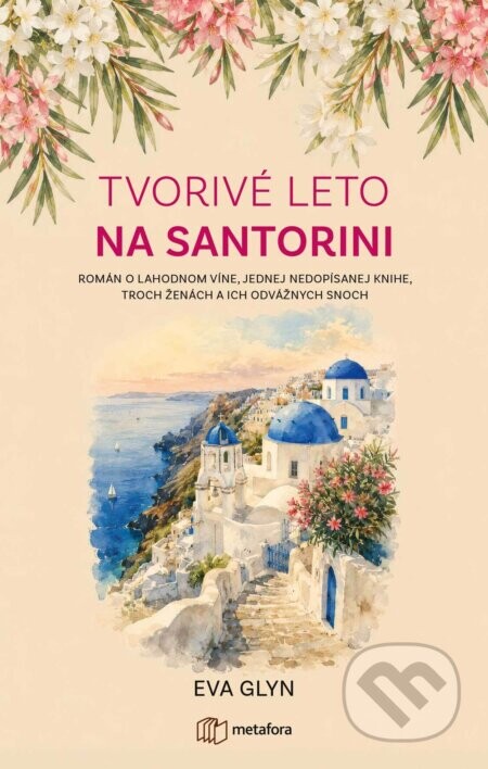 Tvorivé leto na Santorini - Eva Glyn