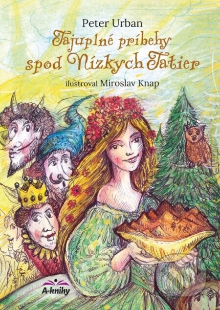 Tajuplné príbehy spod Nízkych Tatier - Peter Urban, Miroslav Knap (ilustrátor)