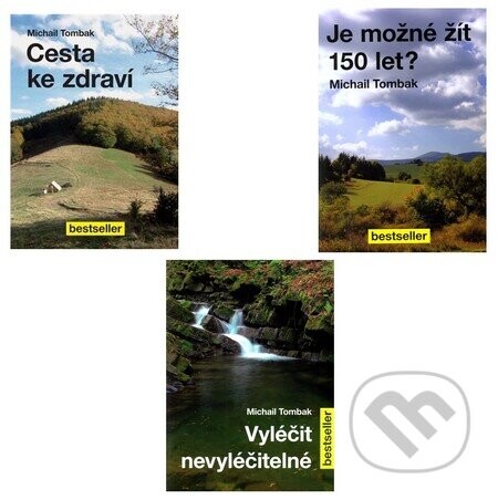 Cesta ke zdraví, životu a léčbe (kolekcia) - Michail Tombak