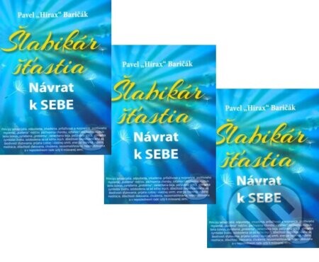 3 x Šlabikár šťastia (Balíček) - Pavel Hirax Baričák