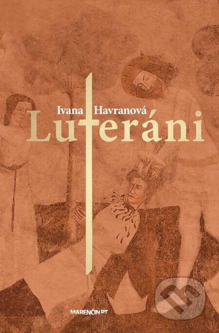 Luteráni - Ivana Havranová