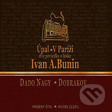 Úpal / V Paríži - Ivan Bunin