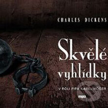 Skvělé vyhlídky - Charles Dickens