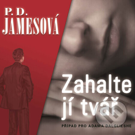 Zahalte jí tvář - P.D. Jamesová, Dana Syslová, Jamesová P.D.