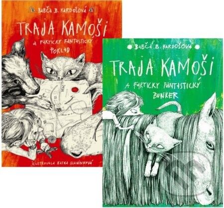 Traja kamoši a fakticky fantastický bunker + Traja kamoši a fakticky fantastický poklad