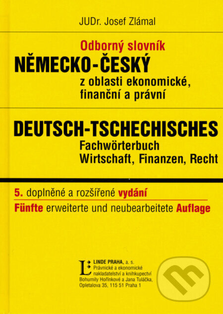 Odborný slovník německo-český z oblasti ekonomické, finanční a právní