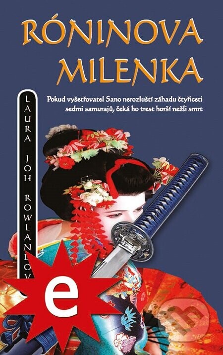 Róninova milenka - Laura Joh Rowland