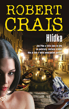 Hlídka - Robert Crais