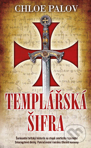 Templářská šifra - Chloe Palov