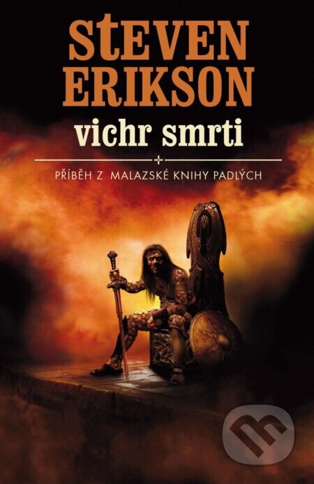 Vichr smrti - Steven Erikson