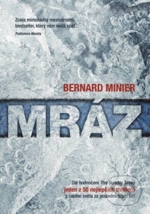 Mráz (v českém jazyce) - Bernard Minier