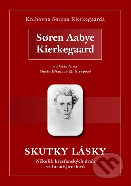 Skutky lásky - S?ren Aabye Kierkegaard