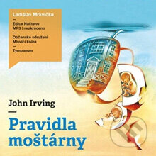 Pravidla Moštárny - John Irving