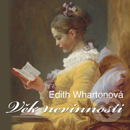 Věk nevinnosti - Edith Whartonová